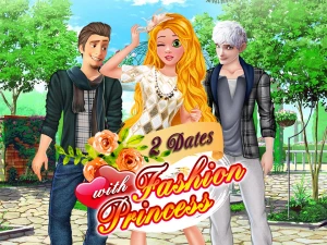 2 Dates with Fashion Princess - Play Free Best Dress-up Online Game on JangoGames.com