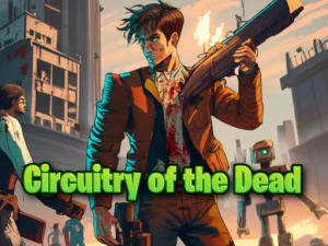 Circuitry of the Dead - Play Free Best  Online Game on JangoGames.com