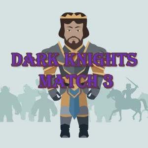Dark Knights Match 3 - Play Free Best Match-3 Online Game on JangoGames.com