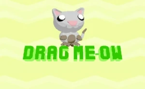 Drag me-ow - Play Free Best animal Online Game on JangoGames.com