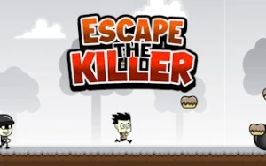 Escape The Killer - Play Free Best arcade Online Game on JangoGames.com