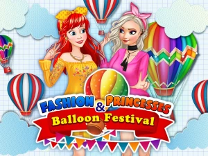 Fashion Princesses And Balloon Festival - Play Free Best Dress-up Online Game on JangoGames.com