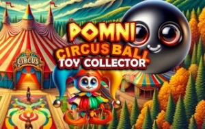 Pomni Circus Ball Toy Collector - Play Free Best skill Online Game on JangoGames.com