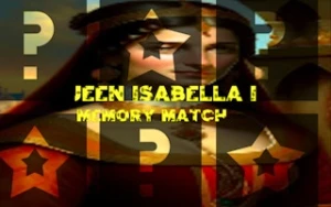 Queen Isabella I Memory Match - Play Free Best memory Online Game on JangoGames.com