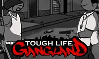 Tough Life Gang Land - Play Free Best Adventure Online Game on JangoGames.com