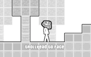 TrollHead to Face - Play Free Best platformer Online Game on JangoGames.com