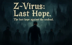 Z-Virus Last Hope Demo - Play Free Best zombie Online Game on JangoGames.com